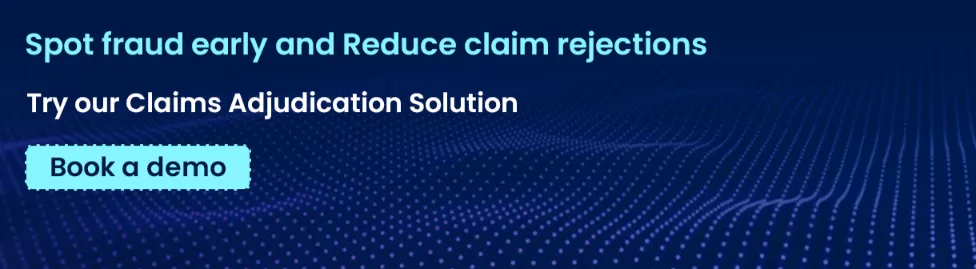 Try our Claims Adjudication Solution.